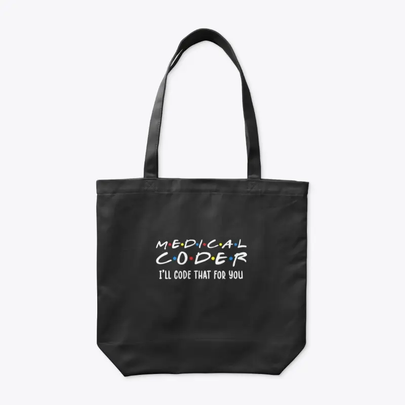 I'll Code That For You Tote